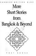 More short stories from Bangkok & beyond by Bangkok Writers Bloc