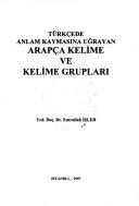 Cover of: Türkçede anlam kaymasına uğrayan Arapça kelime ve kelime grupları by Emrullah İşler