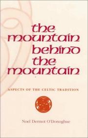 Cover of: Mountain Behind the Mountain Aspects of the Celtic Tradition