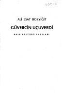 Cover of: Güvercin uçuverdi: halk kültürü yazıları