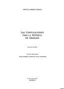 Cover of: Las capitulaciones para la entrega de Granada