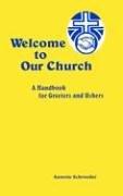 Cover of: Welcome to Our Church by Annette Schroeder