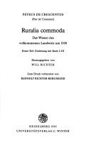 Cover of: Ruralia commoda by Pietro de' Crescenzi, Pietro de' Crescenzi
