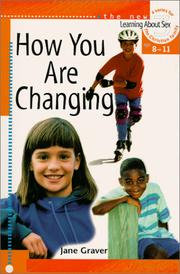 How you are changing by Jane Graver