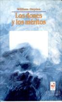 Cover of: Los dones y los méritos by William Ospina