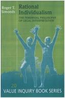 Cover of: Rational individualism: the perennial philosophy of legal interpretation