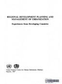 Cover of: Regional development planning and management of urbanization: experiences from developing countries.