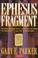 Cover of: The Ephesus fragment