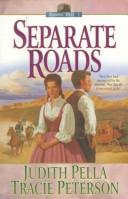 Cover of: Separate Roads | Judith Pella
