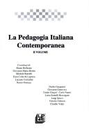 Cover of: La pedagogia italiana contemporanea by a cura di Michele Borrelli ; contributi di Giuseppe Acone ... [et al.].