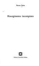 Cover of: Risorgimento incompiuto