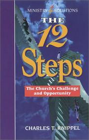Cover of: The 12 steps: the church's challenge and opportunity