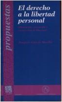Cover of: El derecho a la libertad personal by Joaquín García Morillo