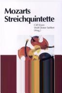 Cover of: Mozarts Streichquintette by Cliff Eisen, Wolf-Dieter Seiffert, (Herausgeber).