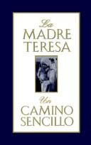 Cover of: Un camino sencillo by Saint Mother Teresa