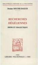 Cover of: Recherches hégéliennes: infini et dialectique