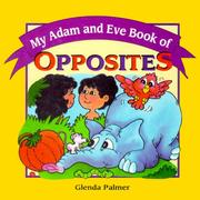 Cover of: My Adam and Eve Book of Opposites