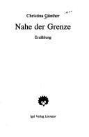 Cover of: Nahe der Grenze: Erzählung