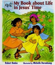 Cover of: My book about life in Jesus' time by Robert Baden