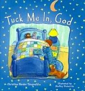 Cover of: Tuck me in, God