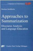 Cover of: Approaches to summarization: discourse analysis and language education