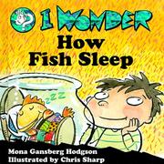 Cover of: I wonder how fish sleep