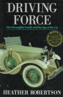 Cover of: Driving force by Robertson, Heather
