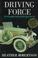 Cover of: Driving force