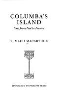 Cover of: Columba's island by E. Mairi MacArthur