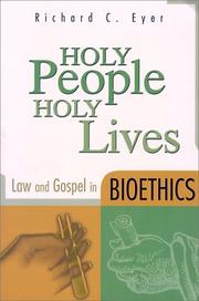 Cover of: Holy People, Holy Lives by Richard C. Eyer