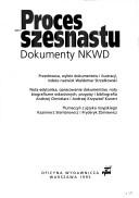 Cover of: Proces szesnastu: dokumenty NKWD