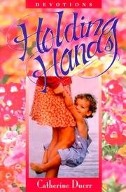 Cover of: Holding Hands by Catherine Duerr, Catherine Duerr