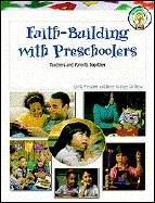 Faith-building with preschoolers