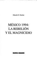 México 1994 by Eduardo Huchim