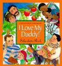Cover of: I love my daddy!