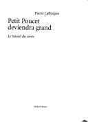 Cover of: Petit Poucet deviendra grand: le travail du conte