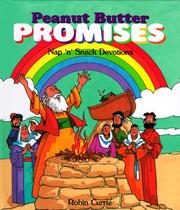 Cover of: Peanut butter promises by Robin Currie