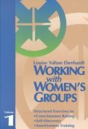 Cover of: Working with women's groups