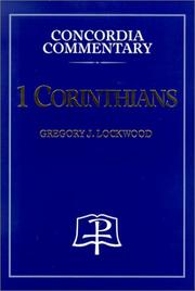 Cover of: 1 Corinthians by Gregory J. Lockwood