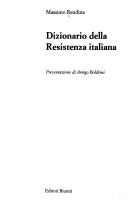 Cover of: Dizionario della Resistenza italiana