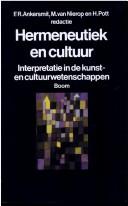 Cover of: Hermeneutiek en cultuur: interpretatie in de kunst- en cultuurwetenschappen