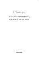 Cover of: Interpretatio etrusca: Greek myths on Etruscan mirrors