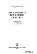 Cover of: Das Judenedikt des Kaisers Claudius: römischer Staat und Christiani im 1. Jahrhundert