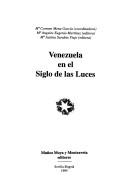 Cover of: Venezuela en el siglo de las luces