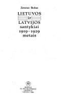 Cover of: Lietuvos ir Latvijos santykiai 1919-1929 metais by Zenonas Butkus