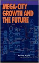Cover of: Mega-city growth and the future