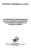 Las empresas transnacionales de una economía en transición by Daniel Azpiazu