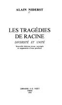 Cover of: Les tragédies de Racine: diversité et unité
