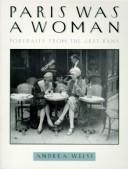 Cover of: Paris was a woman by Andrea Weiss