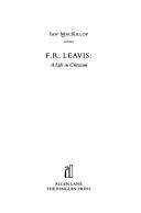 F.R. Leavis by I. D. MacKillop